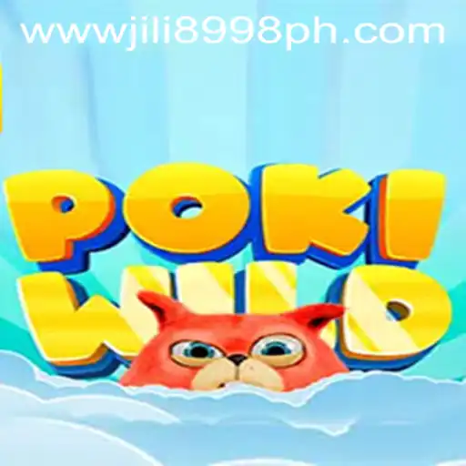 Exploring PokiWild: A Unique Adventure in 8998JILI.com