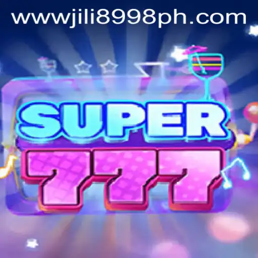 Super777: An Immersive Gaming Experience with 8998JILI.com