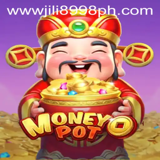 Exploring MoneyPot: An In-Depth Look at the Exciting Game and 8998JILI.com